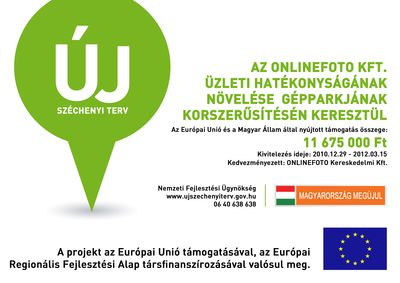 Az OnlineFoto Kft. �zleti hat�konys�g�nak n�vel�se g�pparkj�nak korszer�s�t�s�n kereszt�l.
